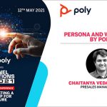 Chaitanya Vedanabhatla, Presales Manager, Poly | Persona and Workstyle by Poly