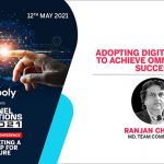 Ranjan Chopra, MD, Team Computers | Adopting digital mindset to achieve omni-channel success