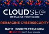 CLOUDSEC 2021 calls for organisations to reimagine their cloud and security strategy