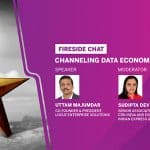 Fireside Chat: Uttam Majumdar, Co-founder & President, Locuz Enterprise Solutions – Channeling Data Economics