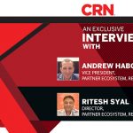 Exclusive Video Interview with Andrew Habgood, Vice President, Partner Ecosystem, Red Hat and Ritesh Syal, Director, Partner Ecosystem, Red Hat India/SAARC