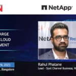 NetApp – Tech Data | Rahul Phatane, Lead – Spot Channel Business, NetApp India
