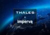 Thales completes the acquisition of Imperva, creating a global leader in cybersecurity